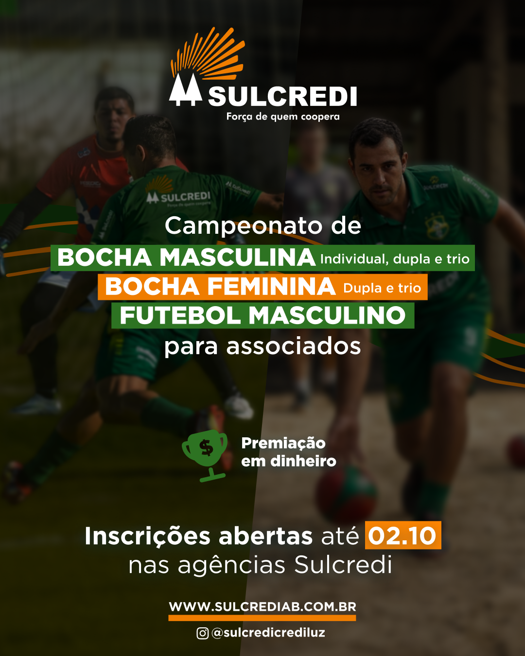 Sulcredi promove campeonato esportivo exclusivo para associados