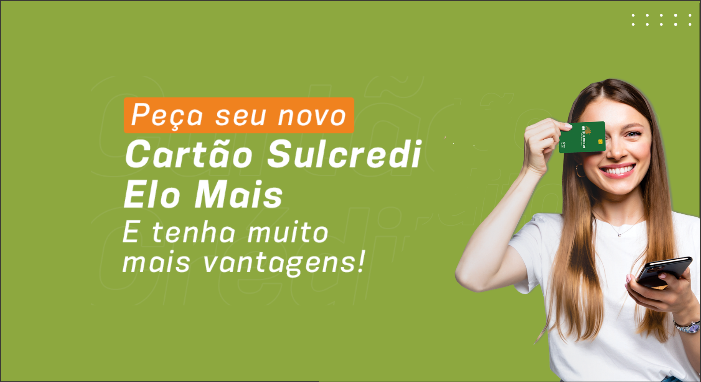 Cartões de Crédito Sulcredi Elo Mais já estão disponíveis nas agências
