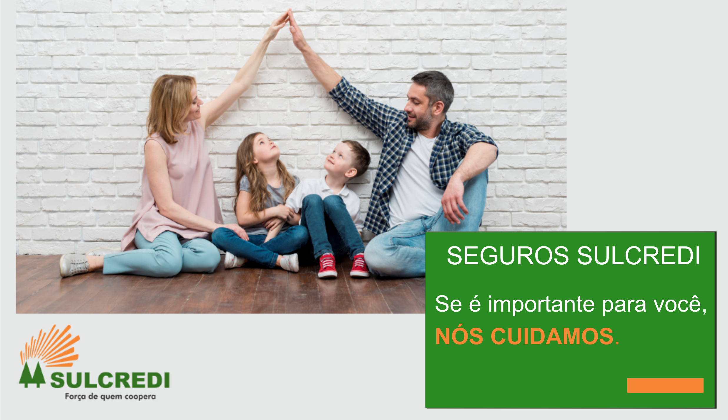 Sulcredi oferece seguros para cuidar de tudo o que é importante para você